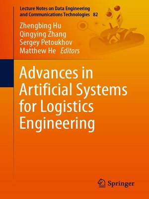 cover image of Advances in Artificial Systems for Logistics Engineering